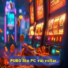 PUBG lite PC vai voltar